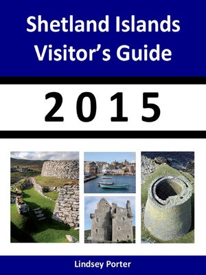 cover image of Shetland Islands Visitor's Guide 2015